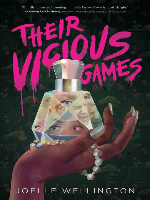 Title details for Their Vicious Games by Joelle Wellington - Wait list